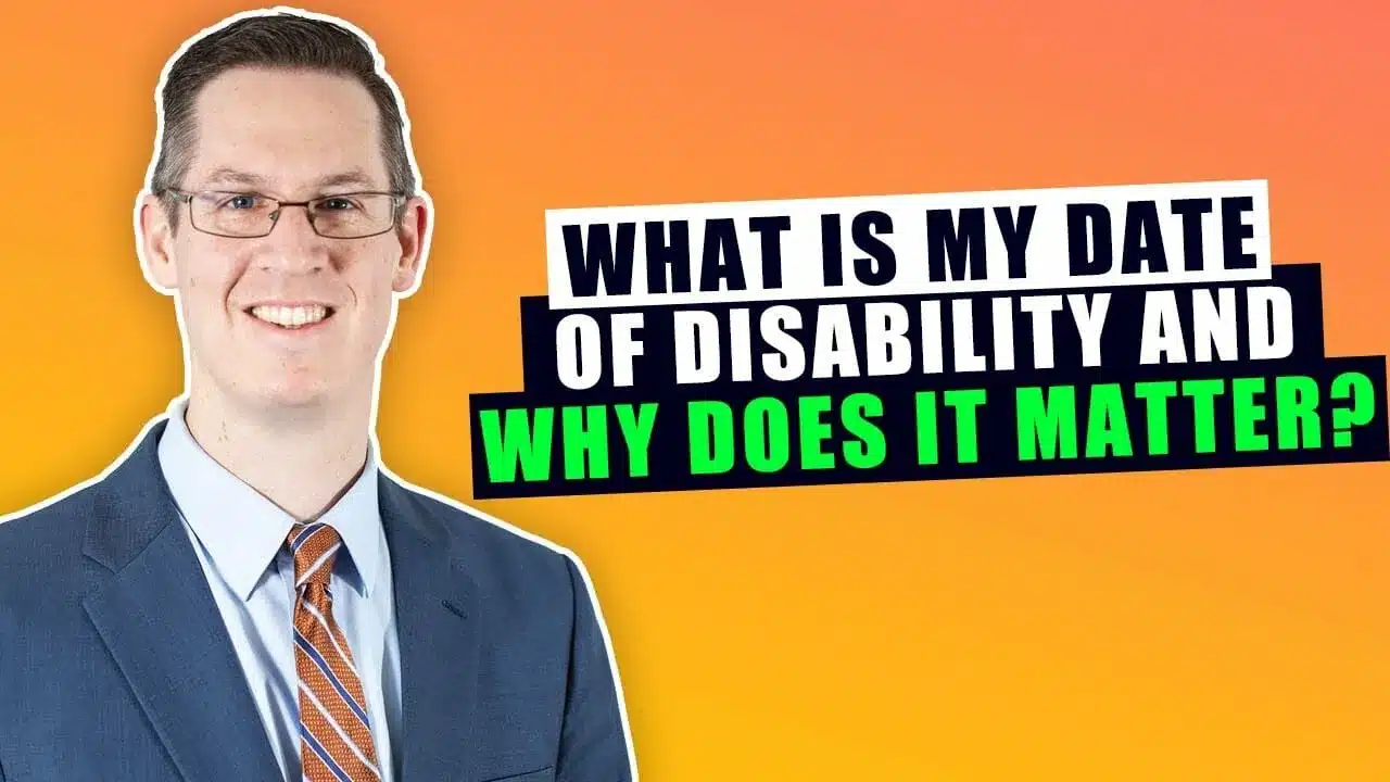 What is My Date of Disability And Why Does it Matter?