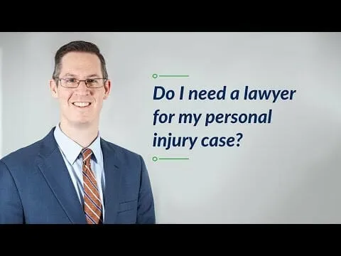 Do I Need A Lawyer? (Personal Injury)