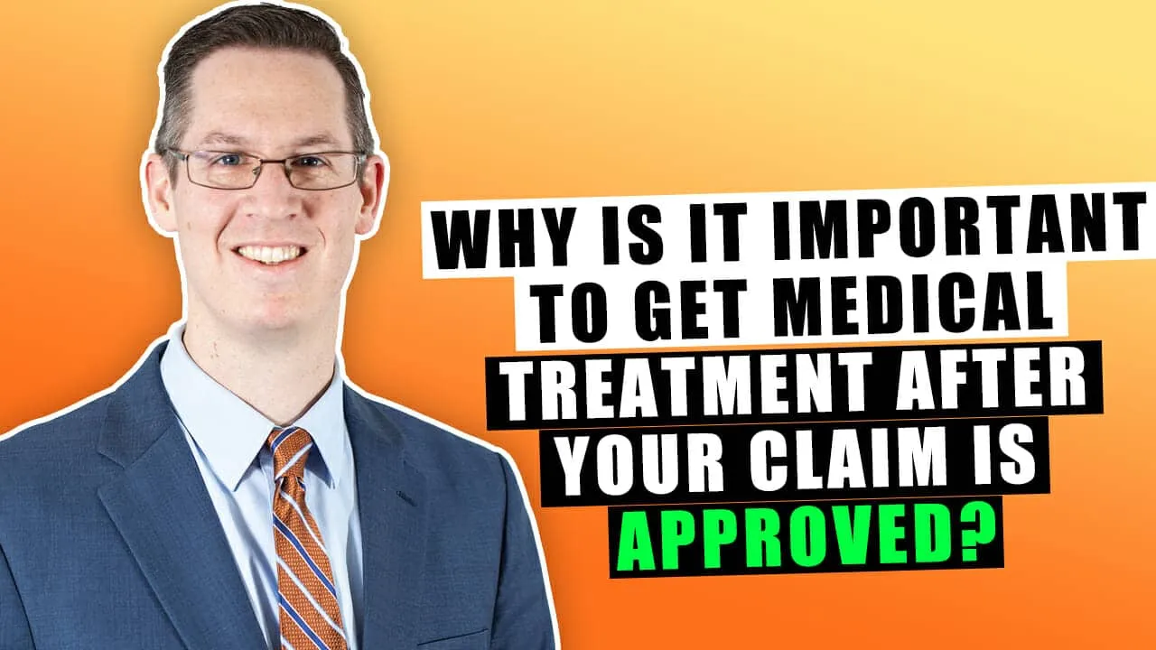 Should I Get Medical Treatment After My Disability Claim Is Approved?