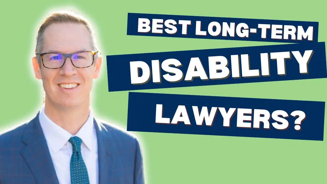 Best Long Term Disability Lawyers | Top Legal Representation for Disability Claims