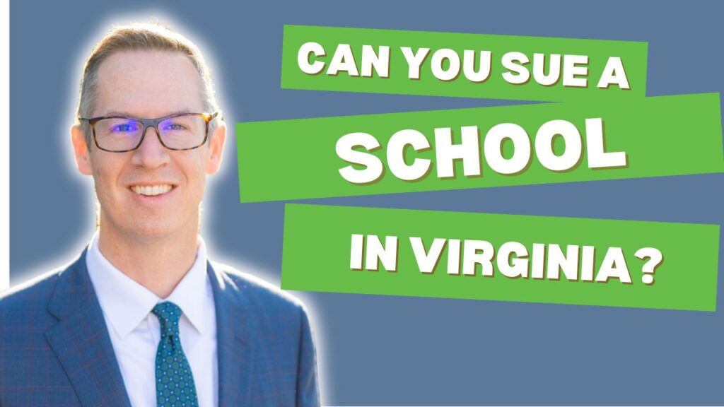 Can you sue a school in Virginia?
