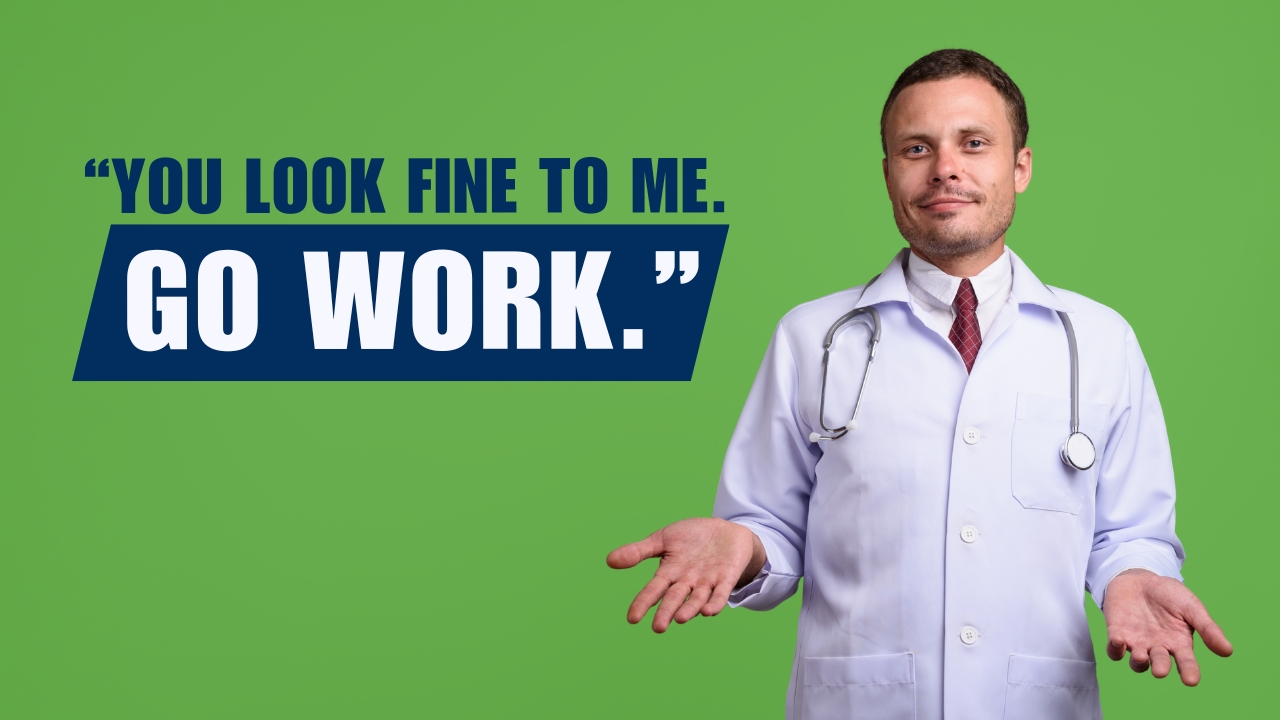 What If My Doctor Says I Can Work But I Can’t?